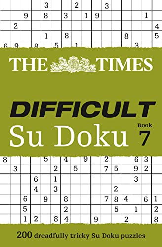 The Times Difficult Su Doku Book 7: 200 challenging puzzles from The Times (The Times Su Doku)