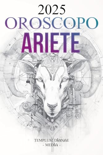 Oroscopo Ariete 2025 Oroscopo Ariete 2025 von Templum Dianae Media