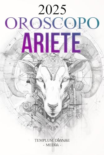 Oroscopo Ariete 2025: La Guida Astrologica Completa per il Tuo Segno Zodiacale Oroscopo Ariete 2025: La Guida Astrologica Completa per il Tuo Segno Zodiacale