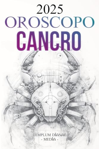 Oroscopo Cancro 2025 Oroscopo Cancro 2025 von Templum Dianae Media