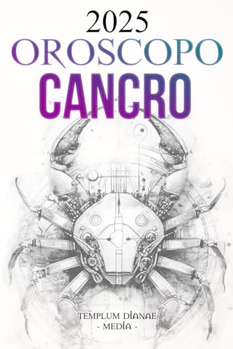 Oroscopo Cancro 2025: La Guida Astrologica Completa per il Tuo Segno Zodiacale Oroscopo Cancro 2025: La Guida Astrologica Completa per il Tuo Segno Zodiacale von Independently published