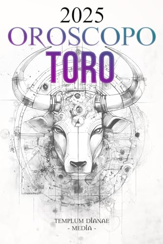 Oroscopo Toro 2025: La Guida Astrologica Completa per il Tuo Segno Zodiacale
