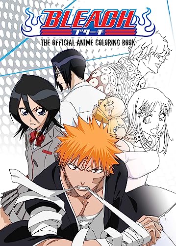BLEACH: The Official Anime Coloring Book (Bleach: The Official Coloring Book) von Viz Media
