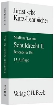 Schuldrecht II. Besonderer Teil: Ein Studienbuch