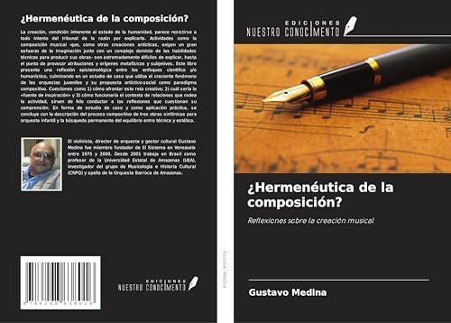 ¿Hermenéutica de la composición?: Reflexiones sobre la creación musical von Ediciones Nuestro Conocimiento