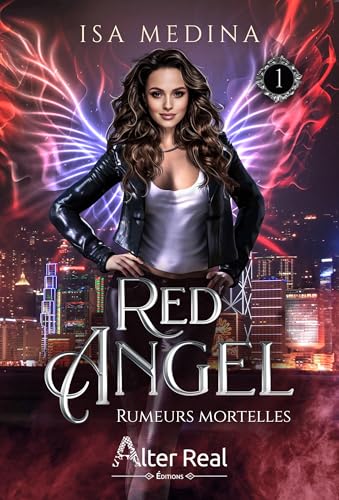 Rumeurs mortelles: Red Angel - T01 Rumeurs mortelles: Red Angel - T01 von ALTER REAL ED