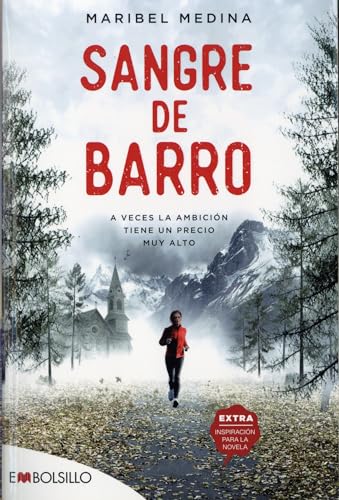 Sangre de Barro: A veces la ambición tiene un precio muy alto (EMBOLSILLO) von Maeva