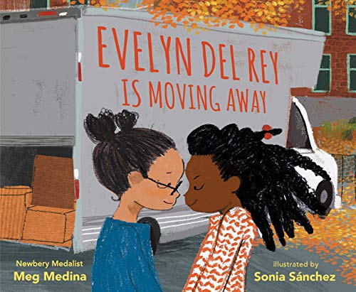 Evelyn Del Rey Is Moving Away: From Newbery Medalist Meg Medina, the bittersweet story of two girls who will always be each other’s número uno, even ... depictions of the girls’ urban neighbourhood. von WALKER BOOKS