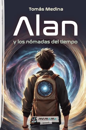 Alan y los nómadas del tiempo von Mr. Momo