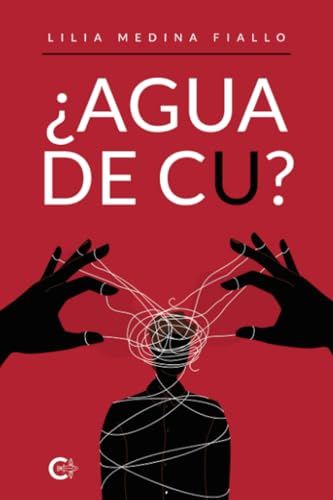 ¿AGUA DE CU? von Caligrama