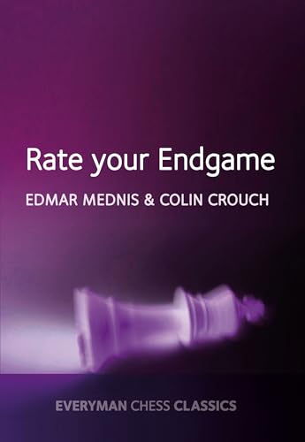 Rate your Endgame (Everyman Chess Classics)