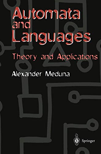 Automata and Languages: Theory and Applications von Springer