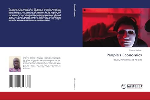People's Economics: Issues, Principles and Policies People's Economics: Issues, Principles and Policies von LAP LAMBERT Academic Publishing