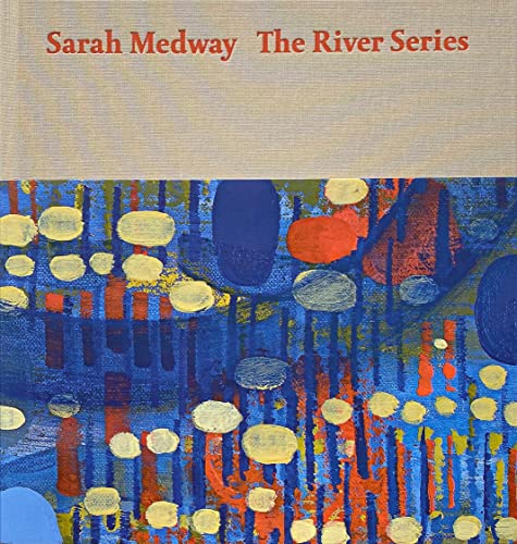 Sarah Medway: The River von Anomie Publishing