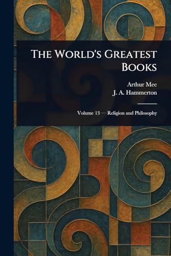 The World's Greatest Books von Anson Street Press