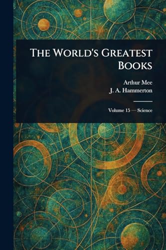 The World's Greatest Books von Anson Street Press