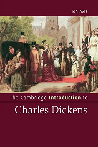 The Cambridge Introduction to Charles Dickens (Cambridge Introductions to Literature) von Cambridge University Press