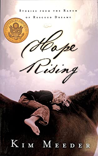 Hope Rising: Stories from the Ranch of Rescued Dreams von Multnomah