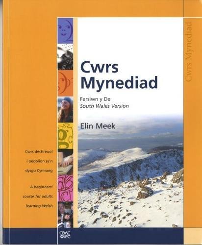 Cwrs Mynediad: Llyfr Cwrs (De / South) von Uned Iaith Genedlaethol Cymru CBAC