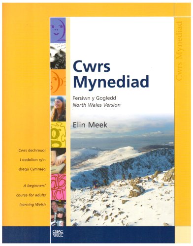 Cwrs Mynediad: Llyfr Cwrs (Gogledd / North) von Uned Iaith Genedlaethol Cymru CBAC