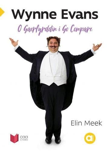 Cyfres Amdani: Wynne Evans - O Gaerfyrddin i Go Compare
