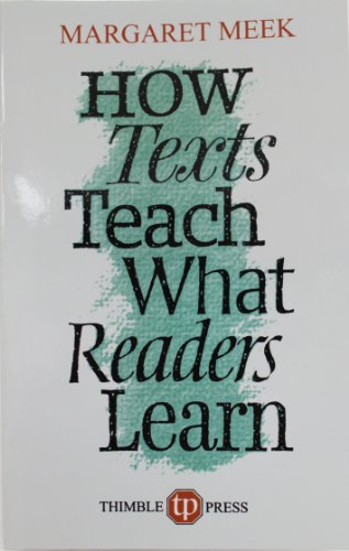 How Texts Teach What Readers Learn von Thimble Press
