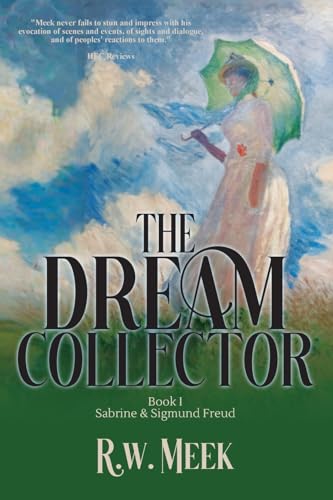 The Dream Collector: Sabrine & Sigmund Freud - Book One von Historium Press