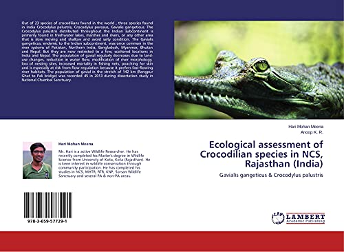 Ecological assessment of Crocodilian species in NCS, Rajasthan (India): Gavialis gangeticus & Crocodylus palustris
