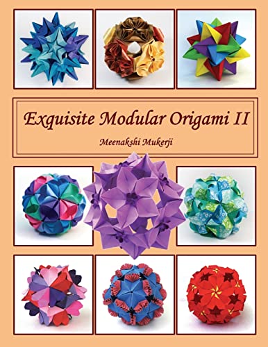 Exquisite Modular Origami II von Createspace Independent Publishing Platform