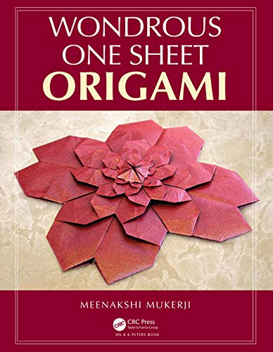Wondrous One Sheet Origami (AK Peters/CRC Recreational Mathematics) von CRC Press
