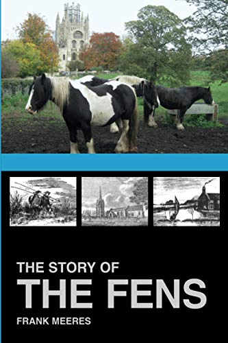 The Story of the Fens von The History Press
