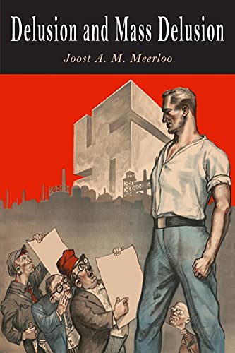 Delusion and Mass Delusion von Martino Fine Books