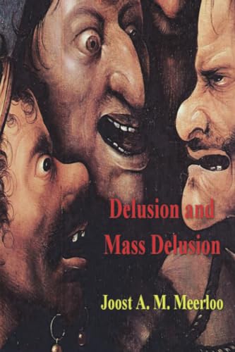 Delusion and Mass Delusion