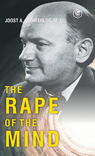 The Rape of the Mind