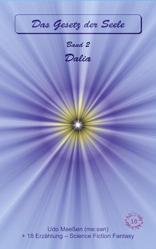 Dalia: Das Gesetz der Seele - Original - Band 2 von tredition