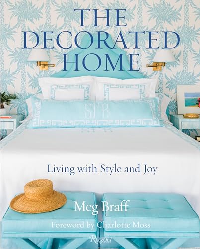 The Decorated Home: Living with Style and Joy von Rizzoli