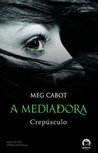 Crepúsculo - Coleção A Mediadora (Em Portuguese do Brasil)