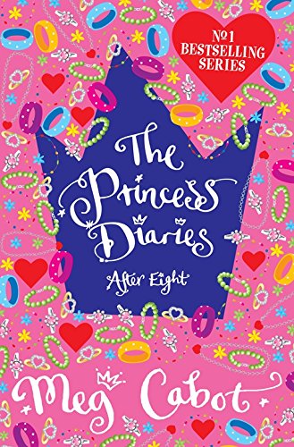 The Princess Diaries: After Eight The Princess Diaries: After Eight von Macmillan Children's Books