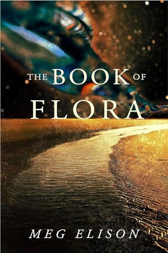 The Book of Flora (The Road to Nowhere, Band 3)