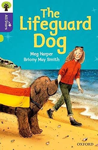 Oxford Reading Tree All Stars: Oxford Level 11: The Lifeguard Dog von Oxford University Press