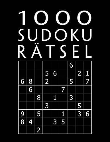 1000 Sudoku Rätsel: Rätselbuch mit Lösungen | 1000+ XXL Sammlung | Einfach bis Extrem Schwer | Tolles Geschenk für Jugendliche & Erwachsene und Großeltern & Senioren