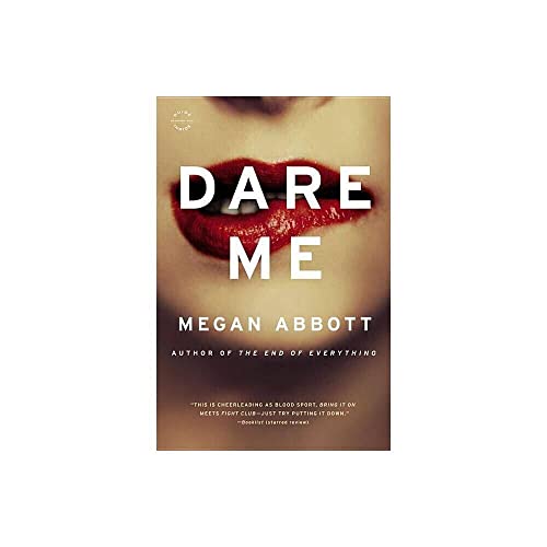 Dare Me: A Novel von Back Bay Books