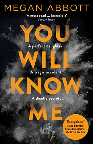 You Will Know Me: Nominiert: International Thriller Awards best Hardcover 2017, Nominiert: CWA Ian Fleming Steel Dagger 2017 von Picador