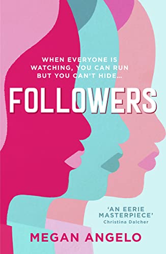 Followers: the gripping dystopian thriller that everyone’s talking about in 2020!