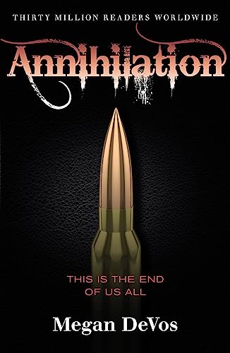 Annihilation: Book 4 in the Anarchy series von Orion