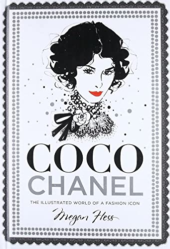 Coco Chanel: The Illustrated World of a Fashion Icon von Hardie Grant Books