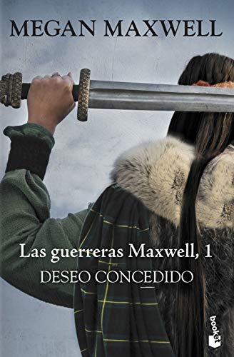 DESEO CONCEDIDO: LAS GUERRERAS MAXWELL 1. BOLSILLO (Bestseller)