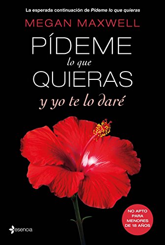 Pídeme lo que quieras y yo te lo daré (Erótica, Band 4) Pídeme lo que quieras y yo te lo daré (Erótica, Band 4)
