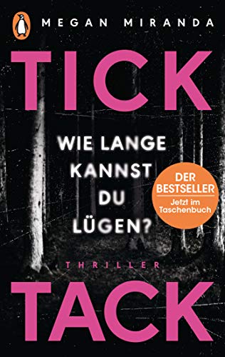 TICK TACK - Wie lange kannst Du lügen?: Thriller von PENGUIN VERLAG