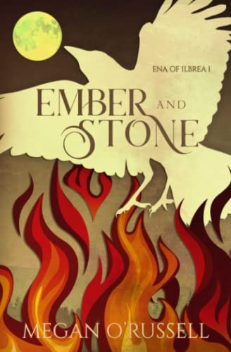 Ember and Stone (Ena of Ilbrea, Band 1) von Ink Worlds Press